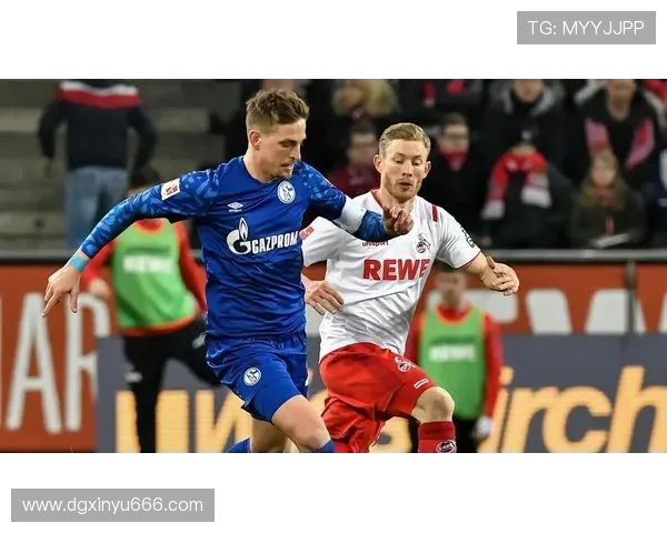 科隆与沙尔克历史交锋回顾及两队发展历程分析 科隆与沙尔克历史交锋回顾及两队发展历程分析