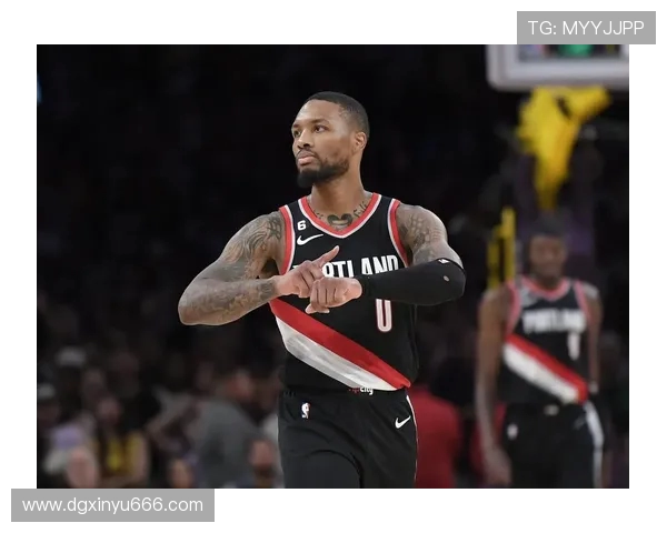 达米安利拉德：从新秀到联盟巨星的辉煌之路与未来展望